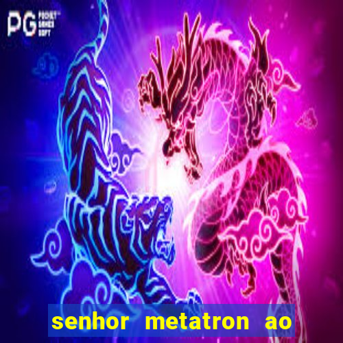 senhor metatron ao senhor maitreya e a saint germain